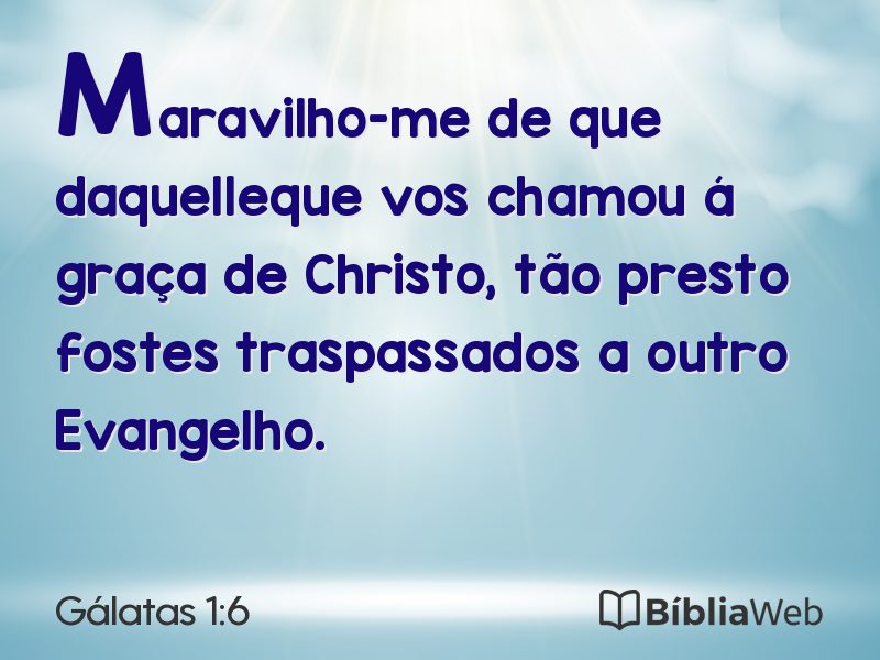 Gálatas 1:6 em imagem para compartilhar