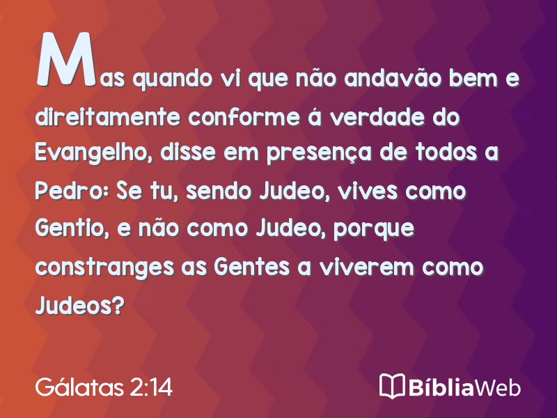 Gálatas 2:14 em imagem para compartilhar