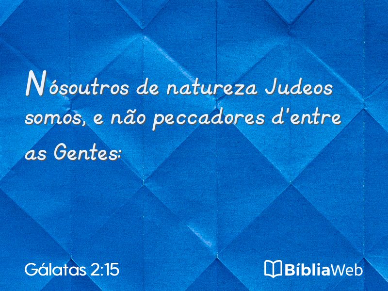 Gálatas 2:15 em imagem para compartilhar