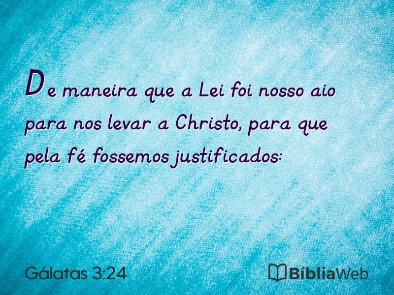 Gálatas 3:24 em imagem para compartilhar