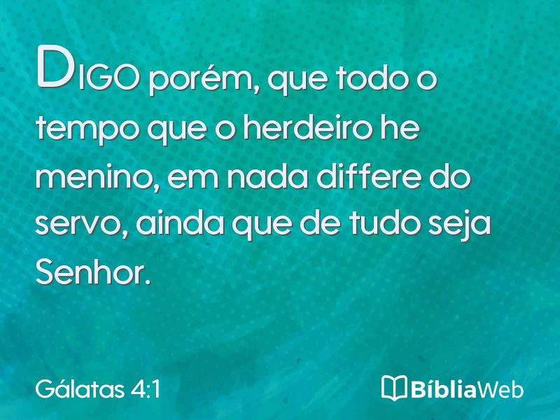 Gálatas 4:1 em imagem para compartilhar