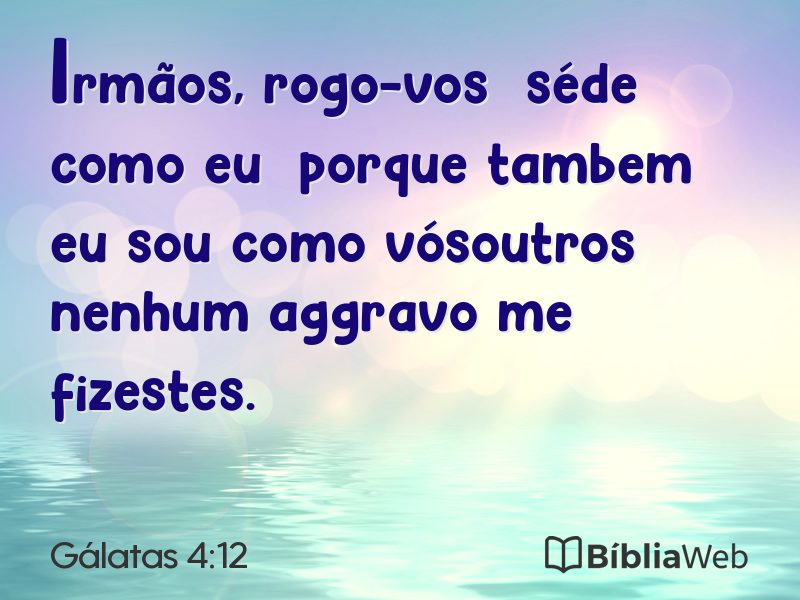 Gálatas 4:12 em imagem para compartilhar