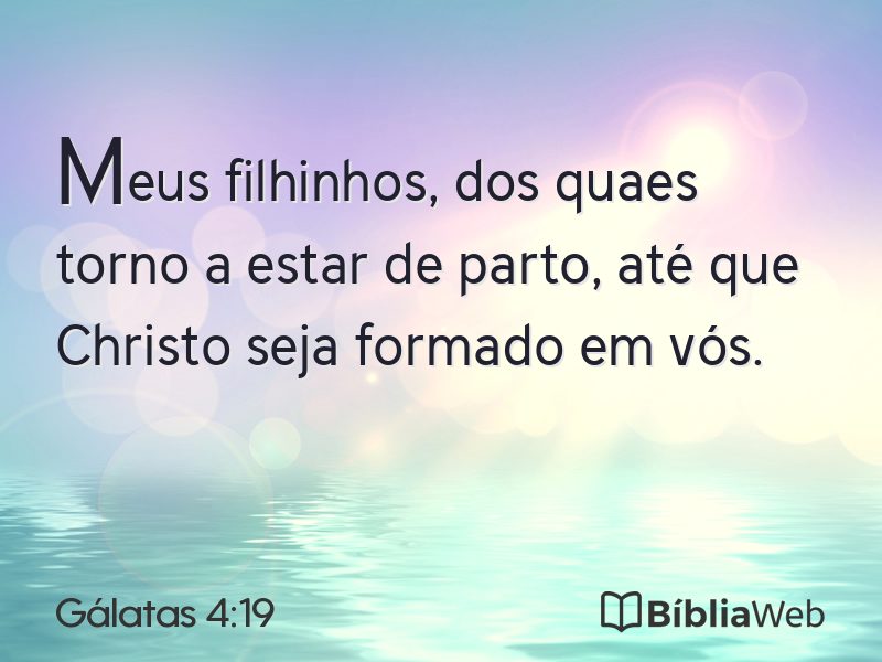 Gálatas 4:19 em imagem para compartilhar