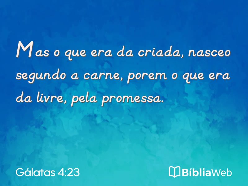Gálatas 4:23 em imagem para compartilhar