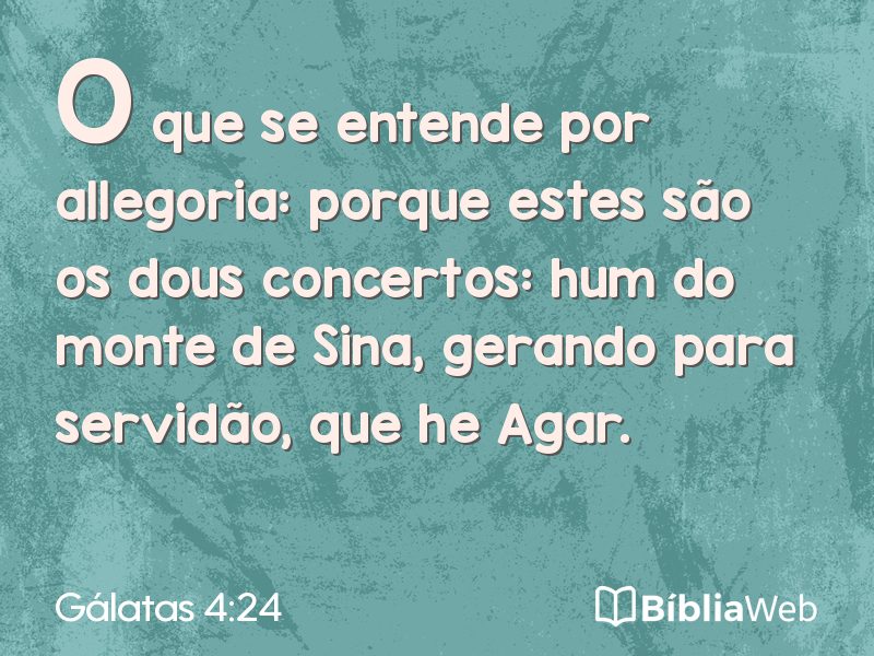 Gálatas 4:24 em imagem para compartilhar