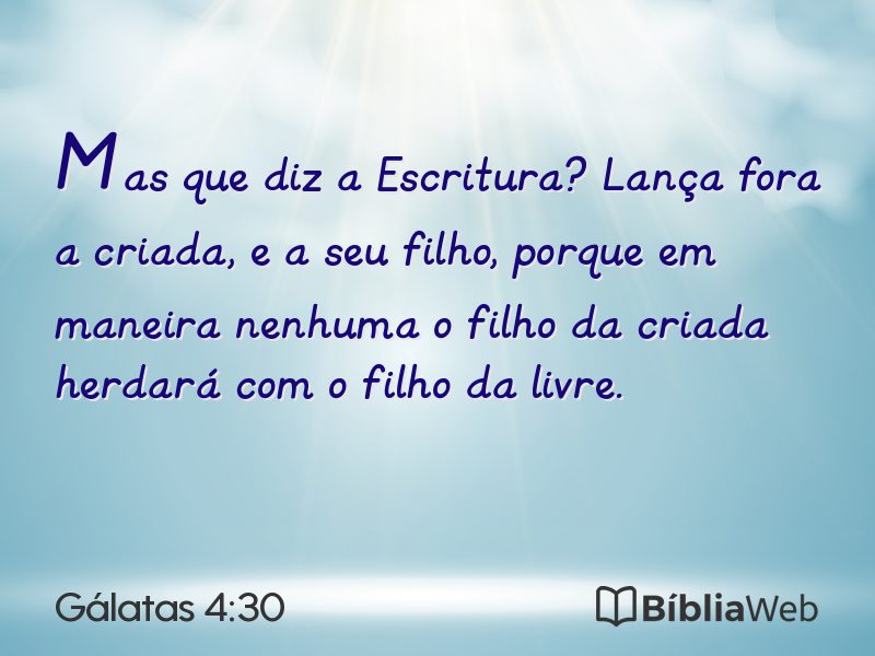 Gálatas 4:30 em imagem para compartilhar