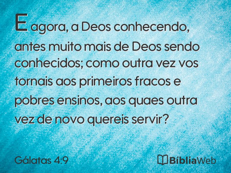 Gálatas 4:9 em imagem para compartilhar
