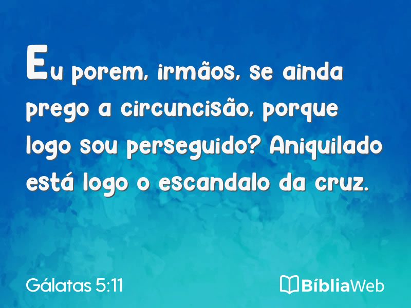 Gálatas 5:11 em imagem para compartilhar