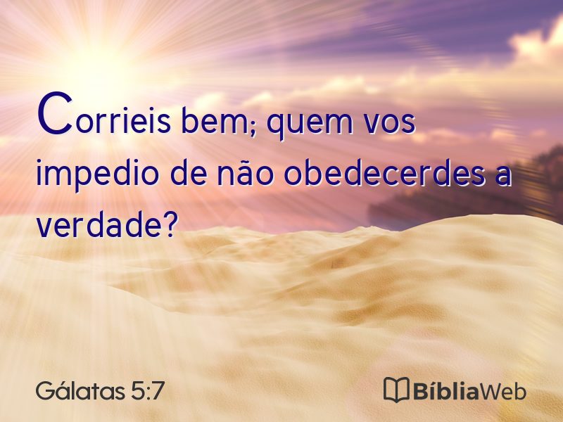 Gálatas 5:7 em imagem para compartilhar