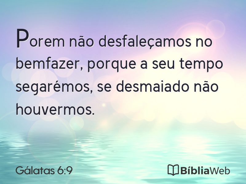 Gálatas 6:9 em imagem para compartilhar