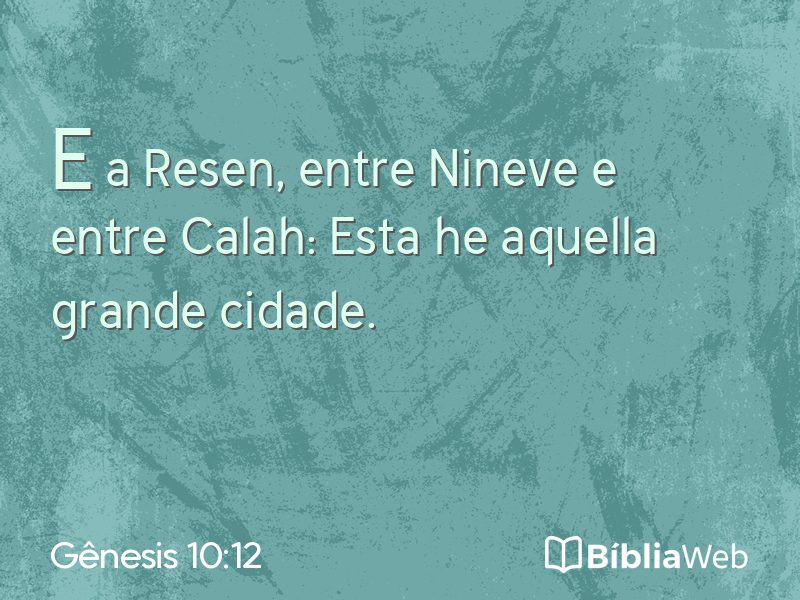Gênesis 10:12 em imagem para compartilhar