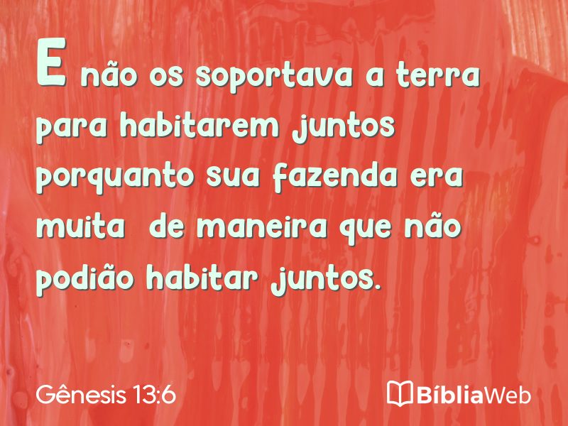 Gênesis 13:6 em imagem para compartilhar
