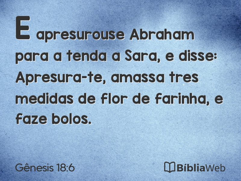 Gênesis 18:6 em imagem para compartilhar