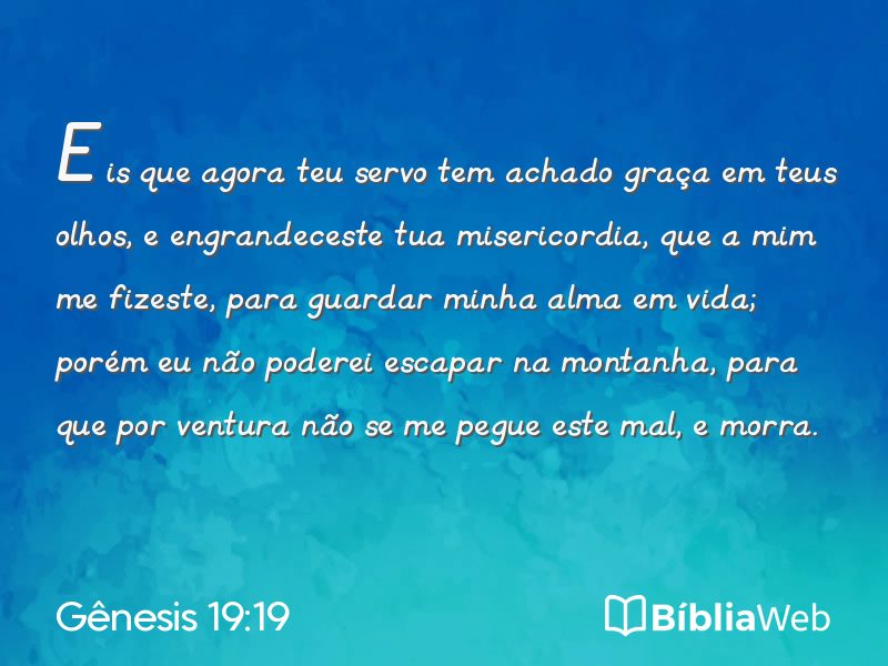 Gênesis 19:19 em imagem para compartilhar