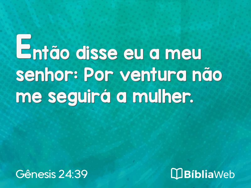 Gênesis 24:39 em imagem para compartilhar