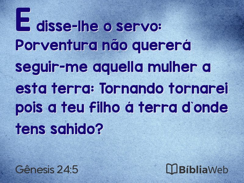 Gênesis 24:5 em imagem para compartilhar