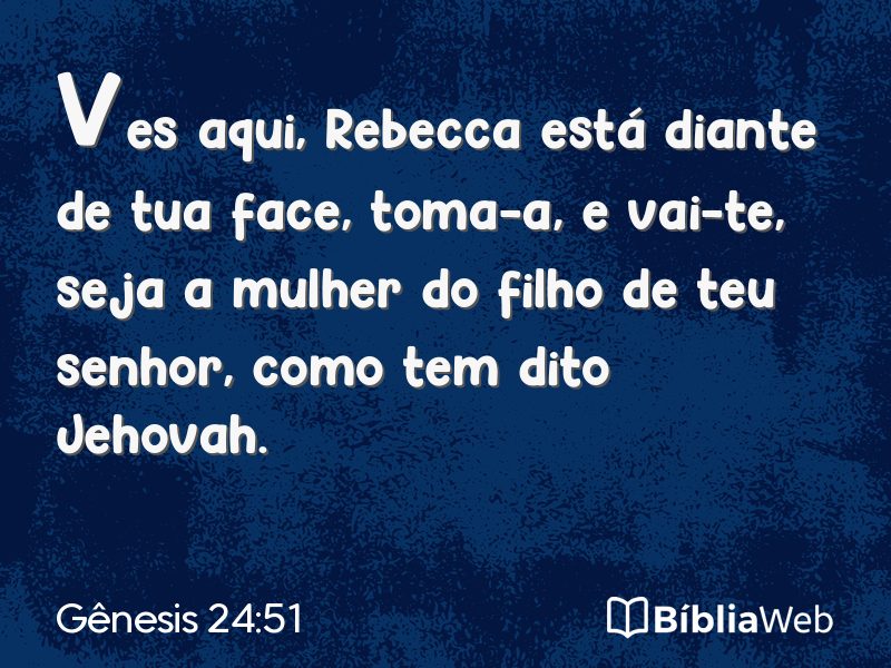 Gênesis 24:51 em imagem para compartilhar