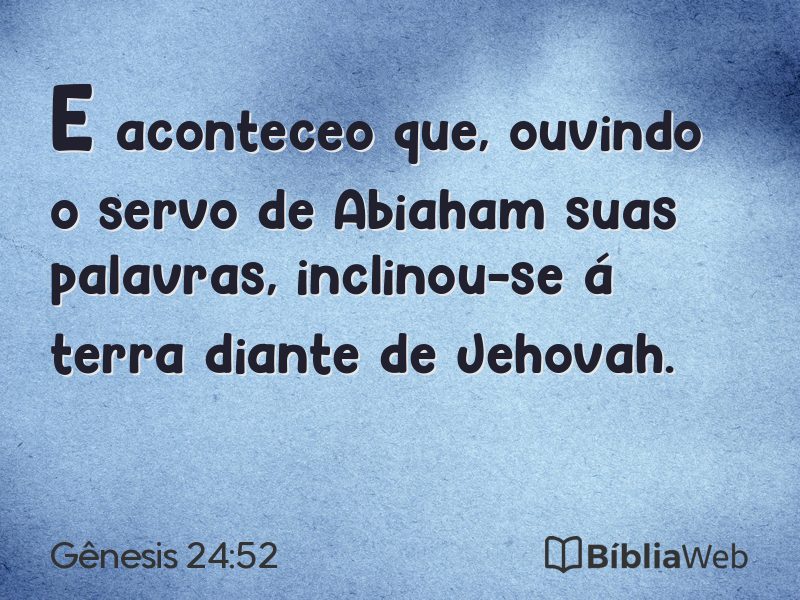 Gênesis 24:52 em imagem para compartilhar