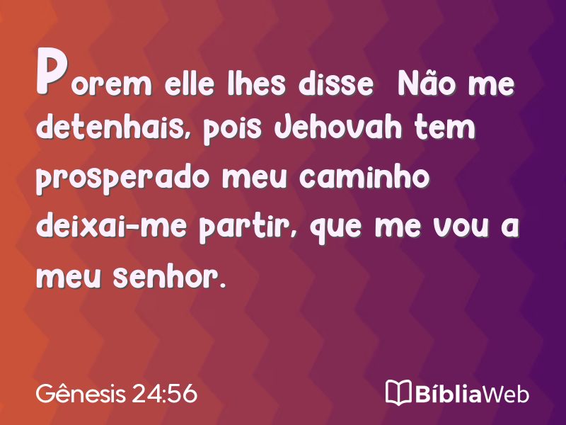 Gênesis 24:56 em imagem para compartilhar