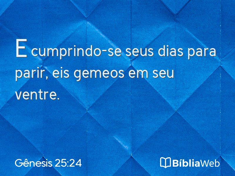 Gênesis 25:24 em imagem para compartilhar
