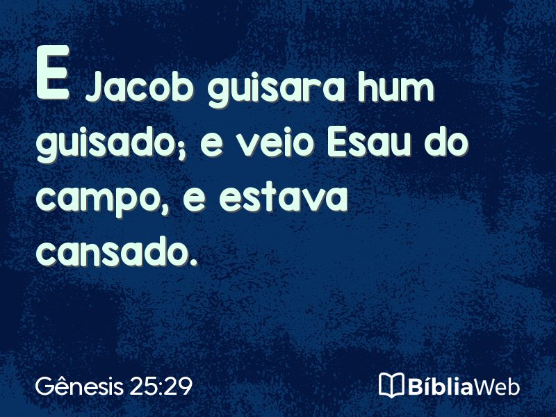 Gênesis 25:29 em imagem para compartilhar