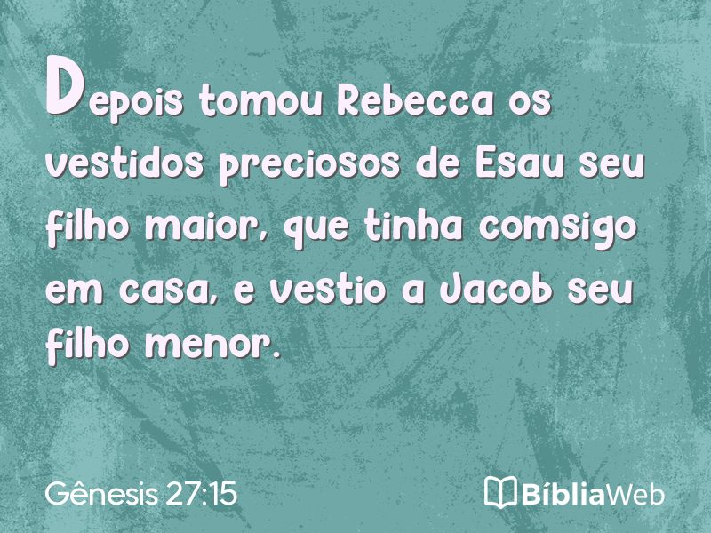 Gênesis 27:15 em imagem para compartilhar