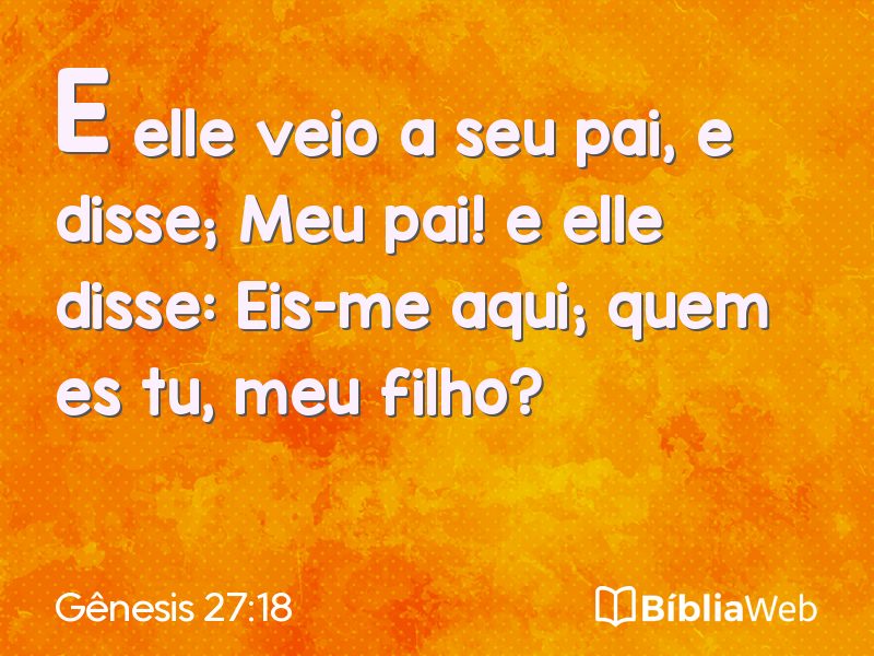 Gênesis 27:18 em imagem para compartilhar
