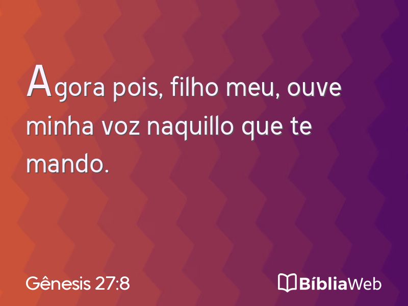 Gênesis 27:8 em imagem para compartilhar