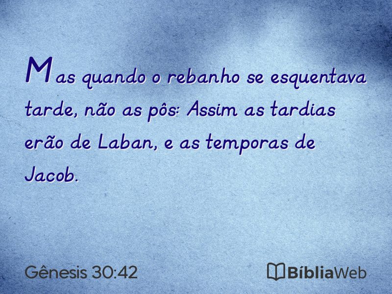 Gênesis 30:42 em imagem para compartilhar