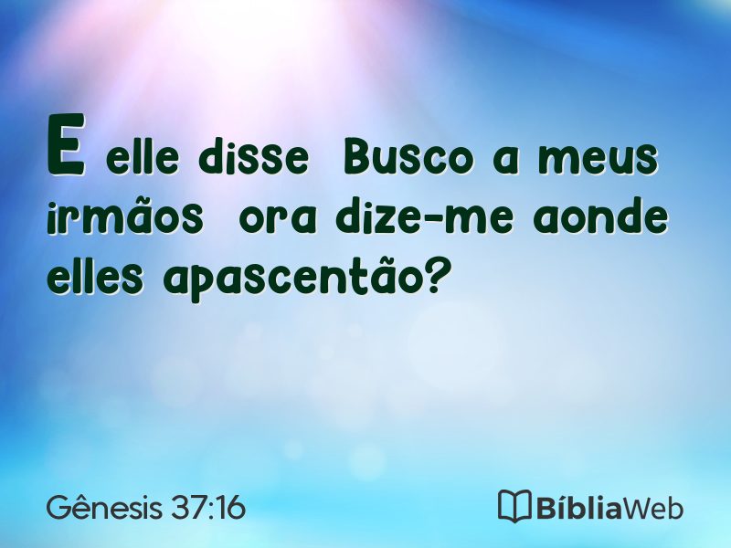Gênesis 37:16 em imagem para compartilhar