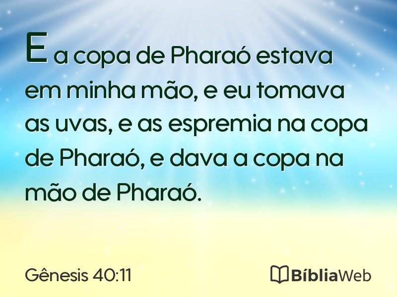 Gênesis 40:11 em imagem para compartilhar