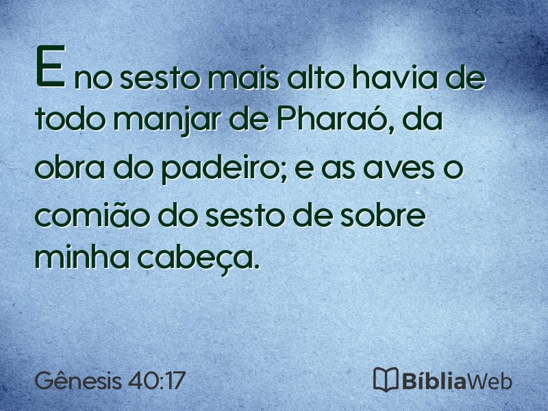 Gênesis 40:17 em imagem para compartilhar