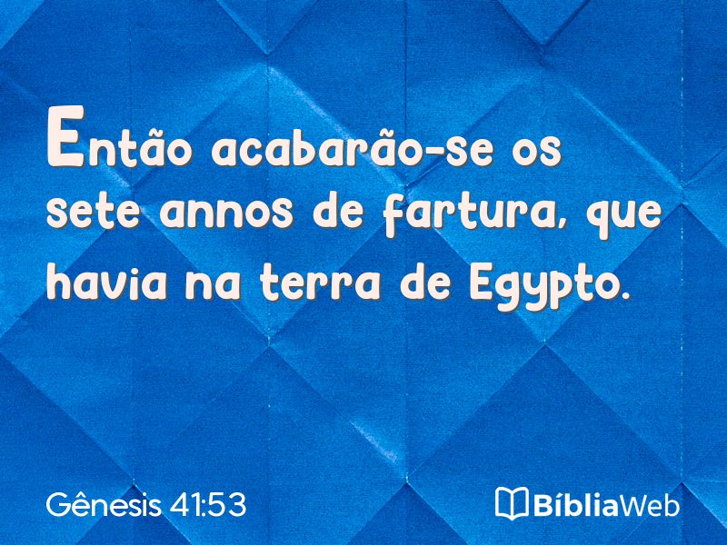 Gênesis 41:53 em imagem para compartilhar