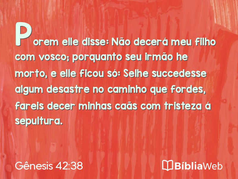 Gênesis 42:38 em imagem para compartilhar
