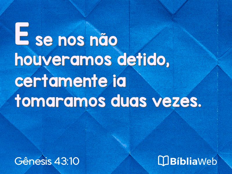 Gênesis 43:10 em imagem para compartilhar