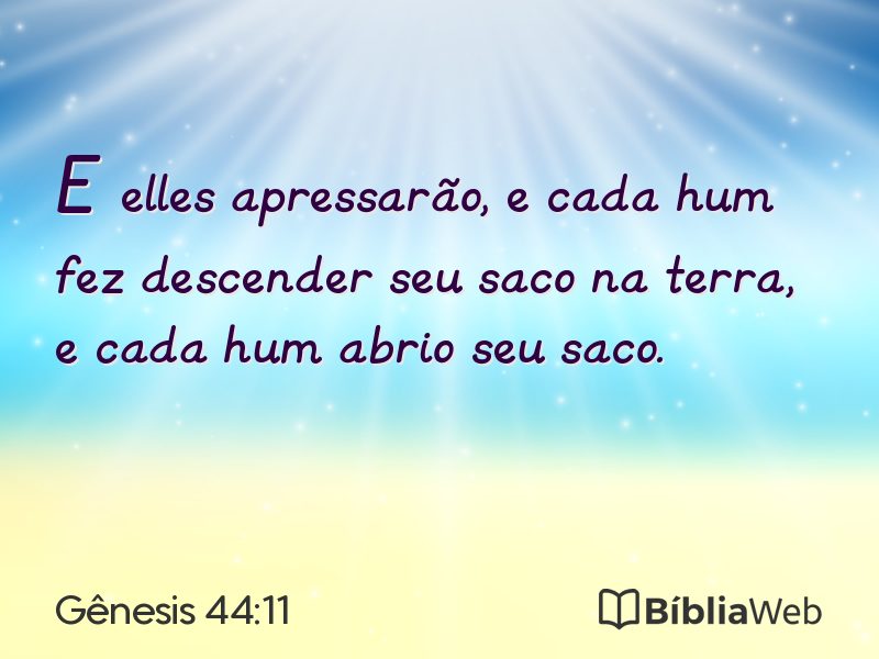 Gênesis 44:11 em imagem para compartilhar