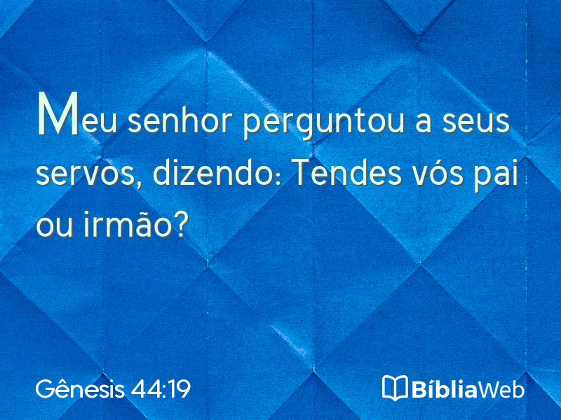 Gênesis 44:19 em imagem para compartilhar