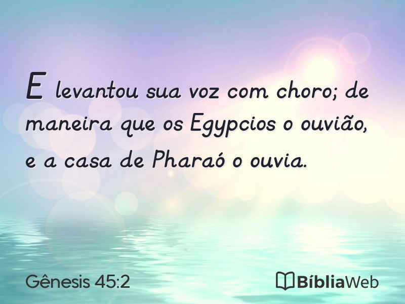Gênesis 45:2 em imagem para compartilhar