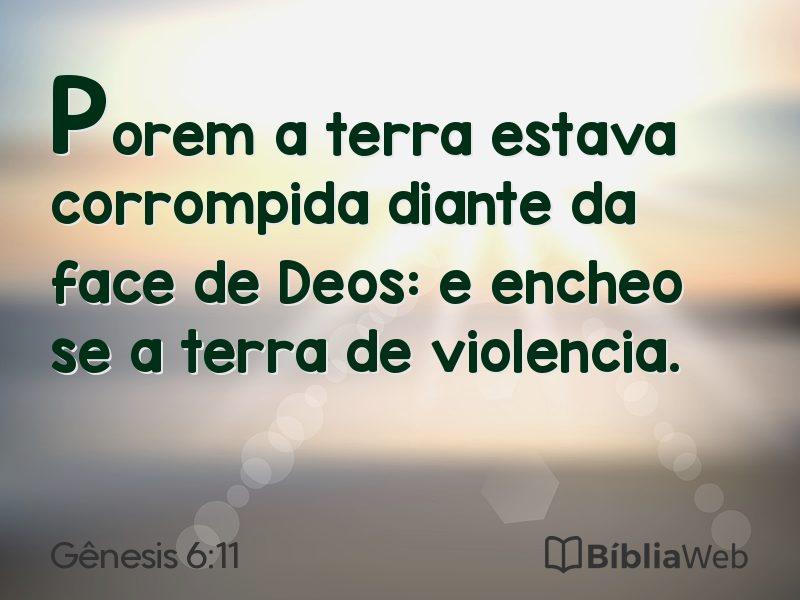 Gênesis 6:11 em imagem para compartilhar