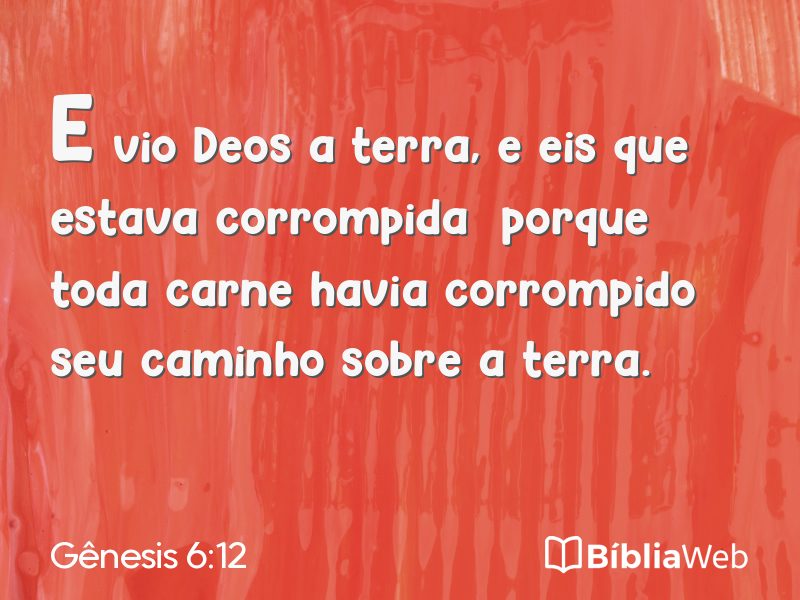 Gênesis 6:12 em imagem para compartilhar