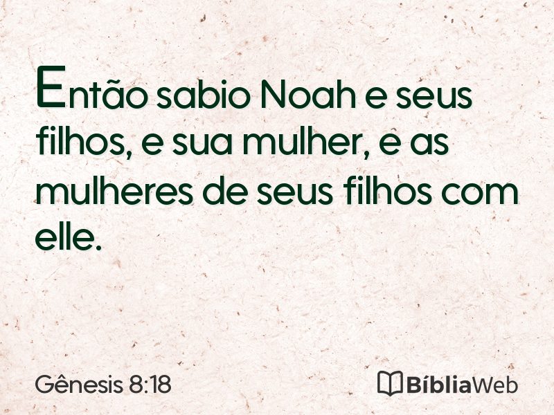 Gênesis 8:18 em imagem para compartilhar