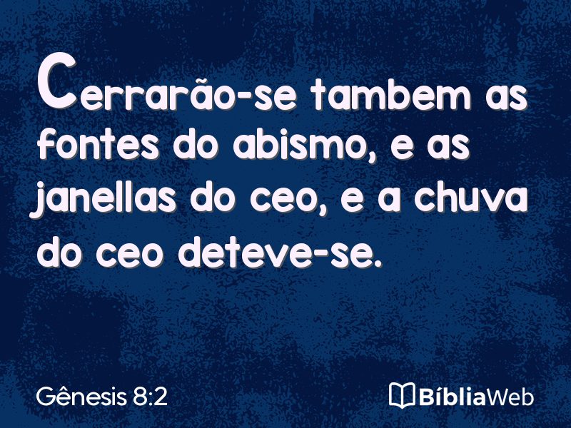 Gênesis 8:2 em imagem para compartilhar
