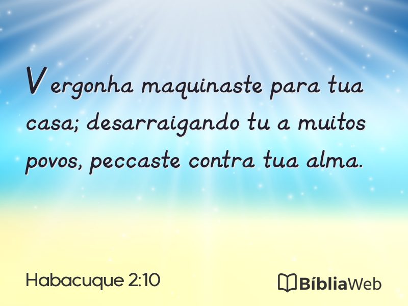 Habacuque 2:10 em imagem para compartilhar
