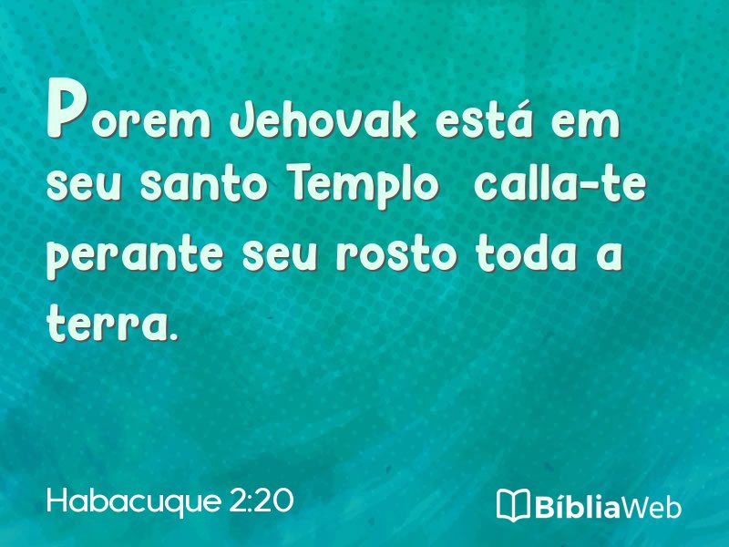 Habacuque 2:20 em imagem para compartilhar