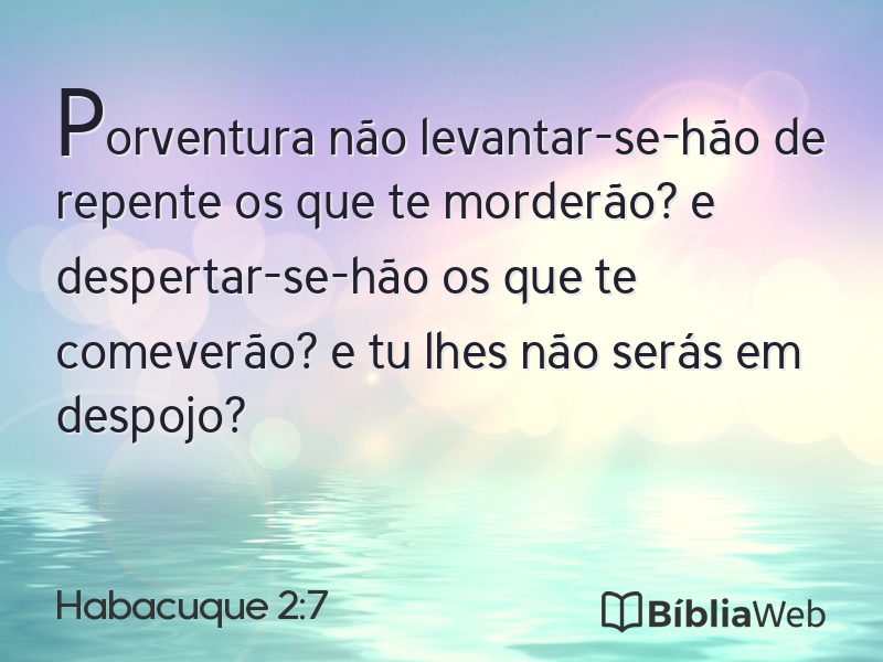 Habacuque 2:7 em imagem para compartilhar
