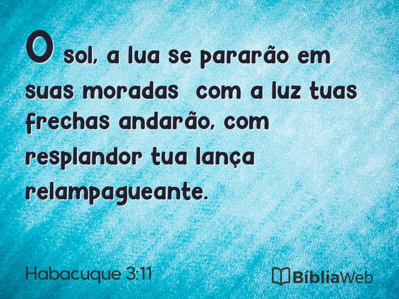 Habacuque 3:11 em imagem para compartilhar
