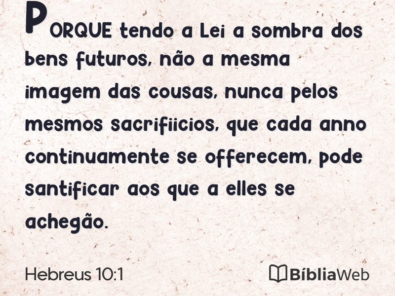 Hebreus 10:1 em imagem para compartilhar