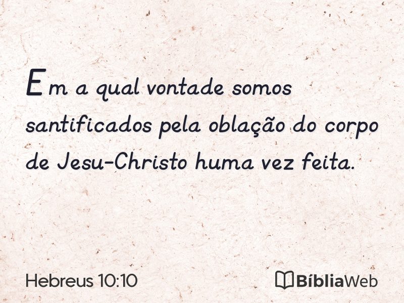 Hebreus 10:10 em imagem para compartilhar