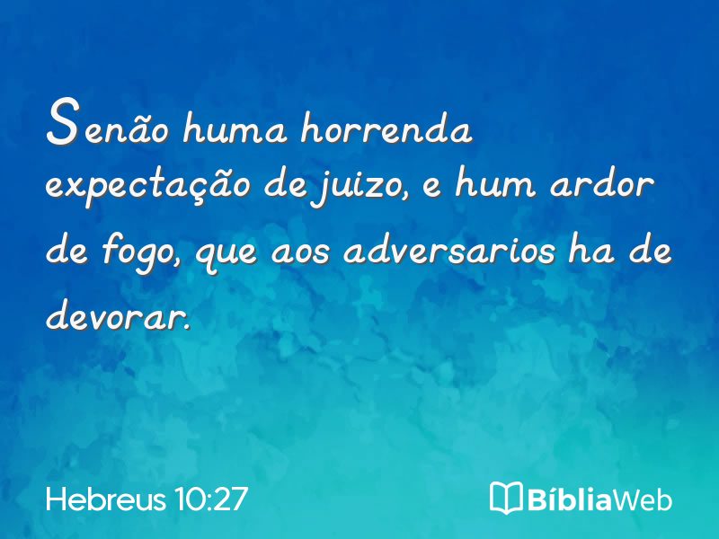 Hebreus 10:27 em imagem para compartilhar