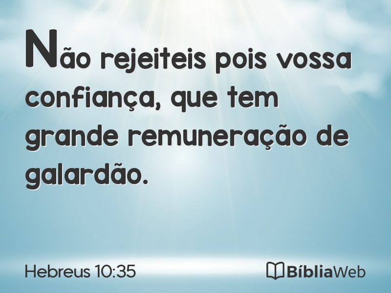Hebreus 10:35 em imagem para compartilhar